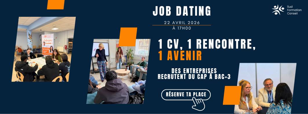 Réserve ta place pour le JOB DATING du 22 avril u CFA Sud Formation Conseil Nîmes